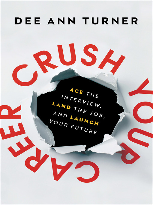 Title details for Crush Your Career by Dee Ann Turner - Available